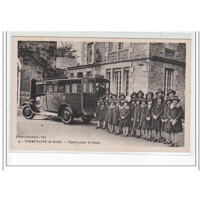 Communauté de BLON - Départ pour le Cours - AUTOBUS - très bon état