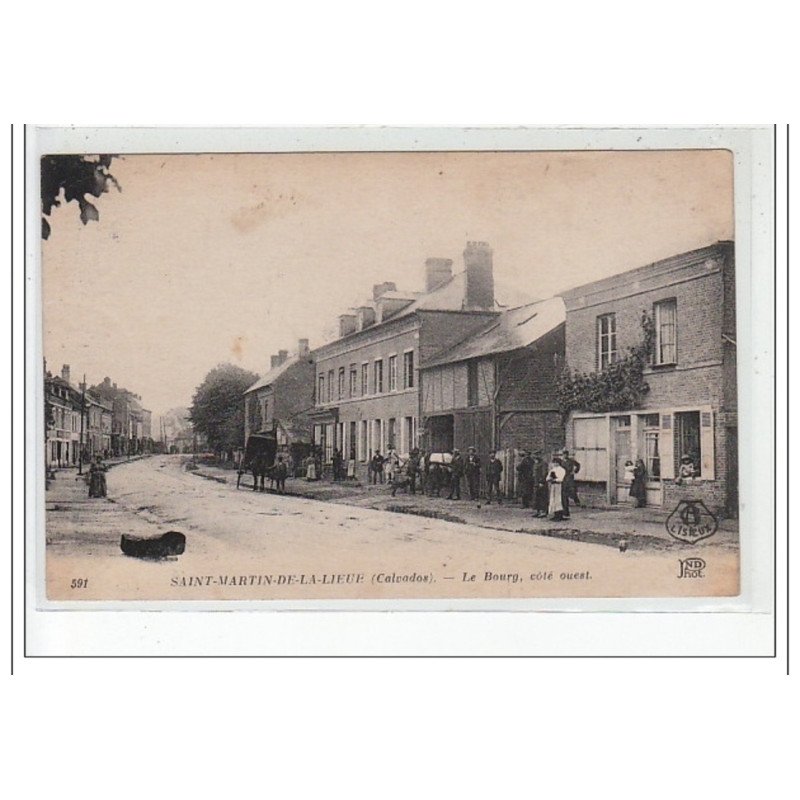 SAINT MARTIN DE LA LIEUE - Le Bourg, côté ouest - très bon état