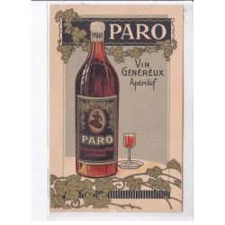 PUBLICITE: paro, vin généreux apéritif, aux vins généreux de france et de portugal - très bon état