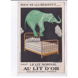 PUBLICITE: rien ne lui résiste!! sauf le lit normal, au lit d'or, éléphant vert sur lit - état