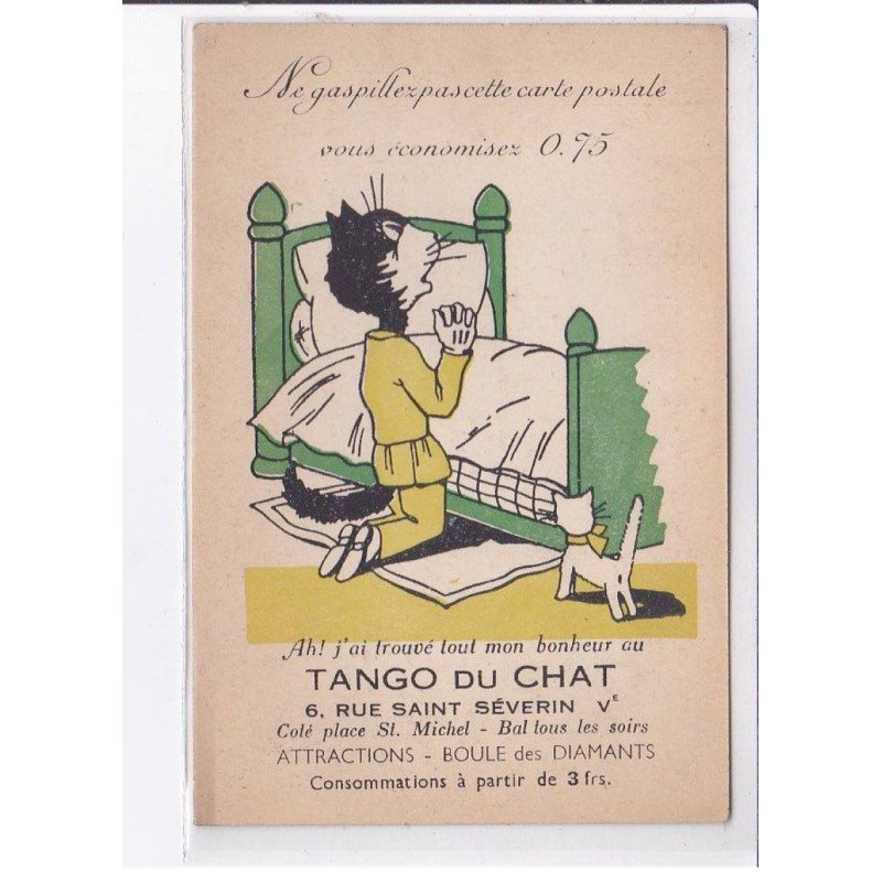 PUBLICITE: ne gaspille pas cette carte postal, tango du chat, chat qui prie - très bon état