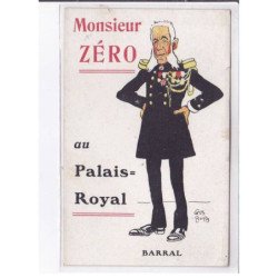 PUBLICITE: monsieur zéro au palais royal, barral, personne en costume mmilitaire, médailles, gus bofa - état