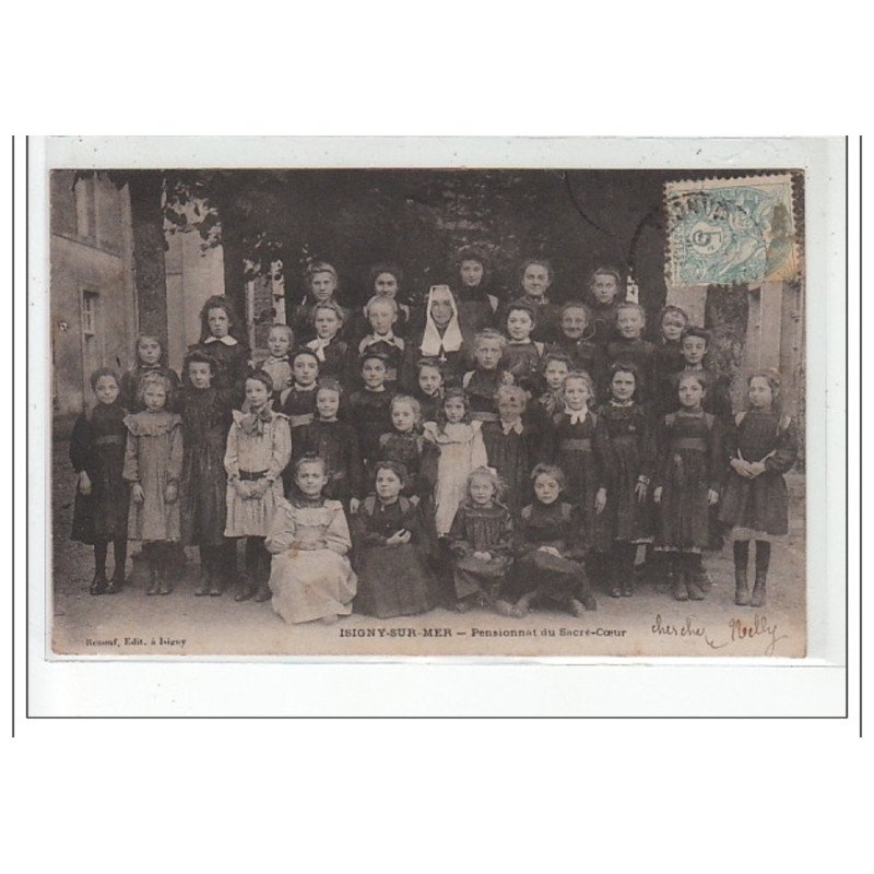 ISIGNY SUR MER - Pensionnat du Sacré-Coeur - très bon état