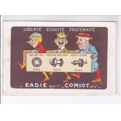 PUBLICITE: liberté égalité fraternité, eadie, comiot, personnages, mécanique - très bon état