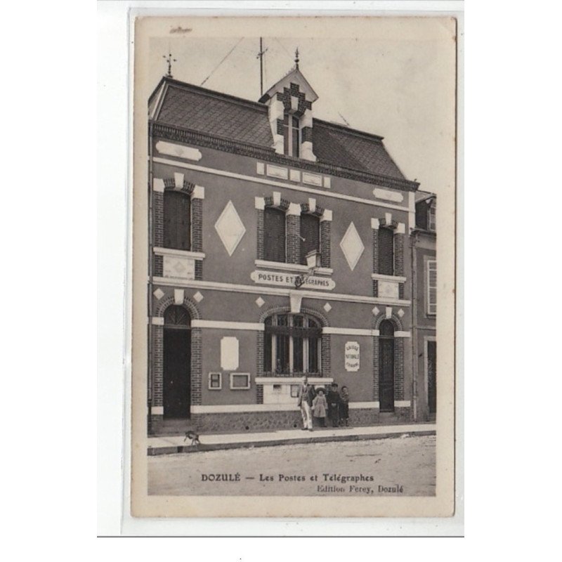 DOZULE - Les postes et Télégraphes - très bon état
