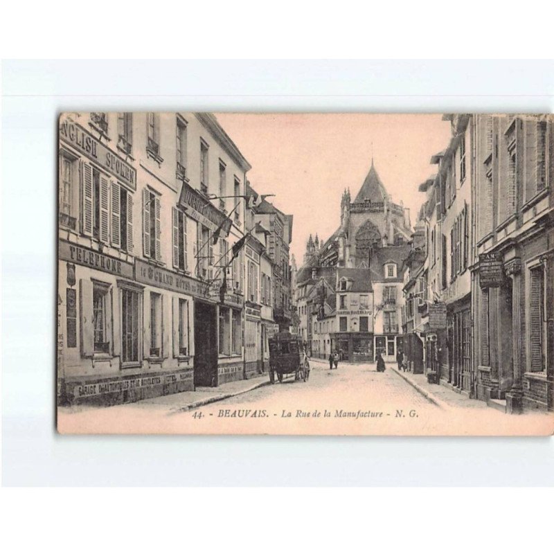 BEAUVAIS : La Rue de la Manufacture - très bon état BEAUVAIS : La Rue de la Manufacture - très bon état