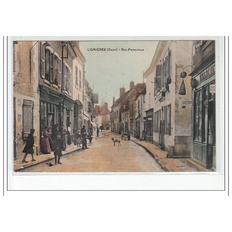 LIGNIERES - Rue Principale - très bon état