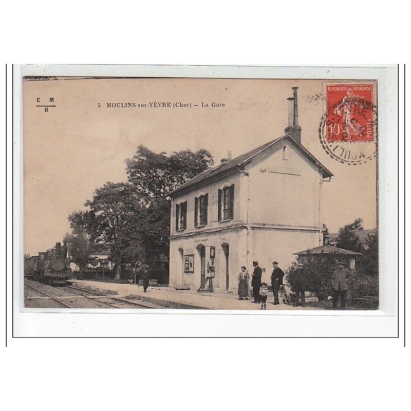 MOULINS SUR YEVRE - La Gare - très bon état
