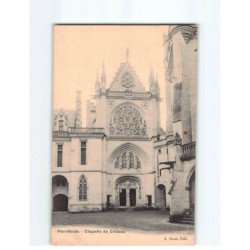 PIERREFONDS : Chapelle du Château - état