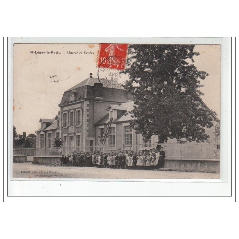 SAINT LEGER LE PETIT - Mairie et Ecoles - très bon état