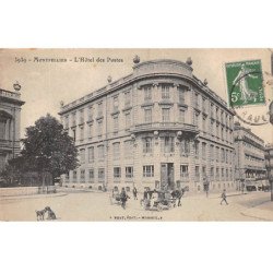 MONTPELLIER - L'Hôtel des Postes - très bon état