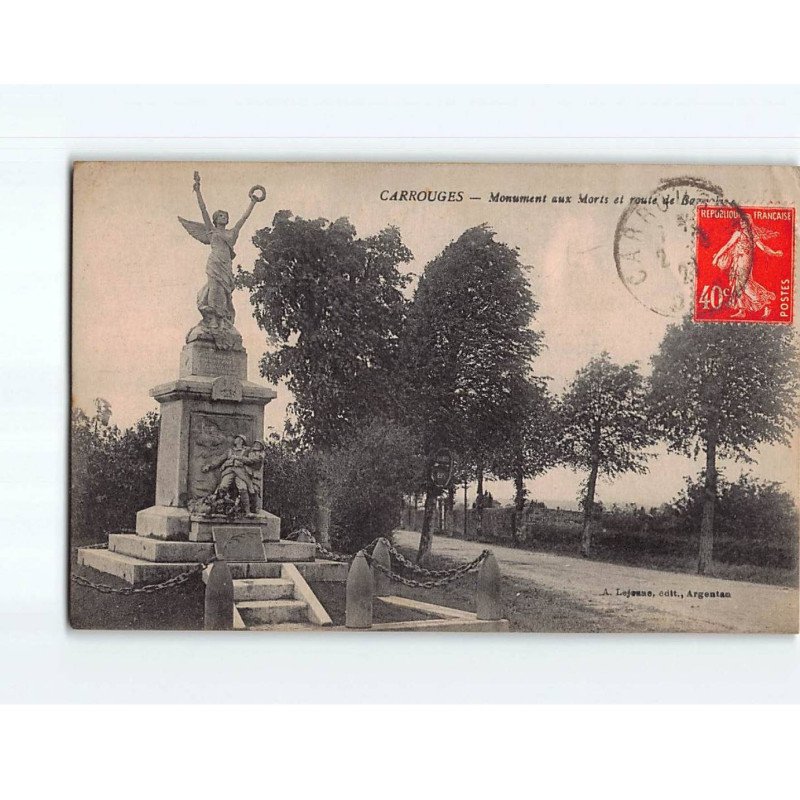 CARROUGES : Monument aux Morts et route de Bagnoles - état