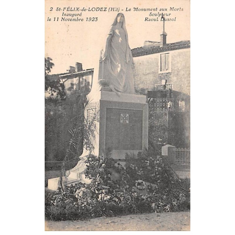 SAINT FELIX DE LODEZ - Le Monument aux Morts - très bon état