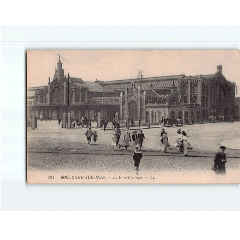 BOULOGNE SUR MER : La Gare Centrale - état