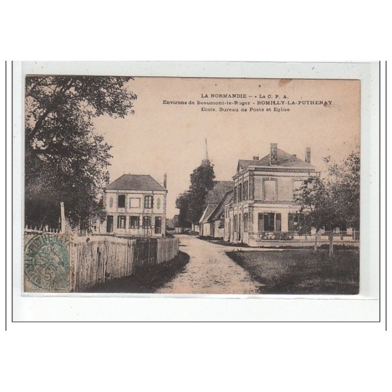 Environs de BEAUMONT LE ROGER - ROMILLY EN PUTHENAY - Ecole, Bureau de Poste et Eglise - très bon état