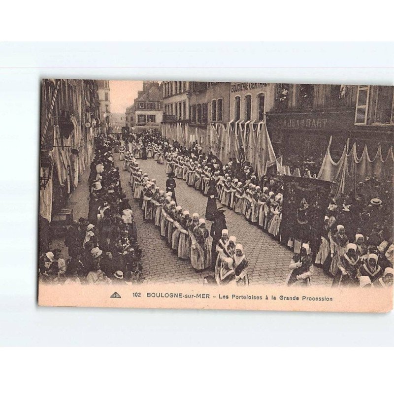 BOULOGNE SUR MER : Les Porteloises à la Grande Procession - état BOULOGNE SUR MER : Les Porteloises à la Grande Procession - état