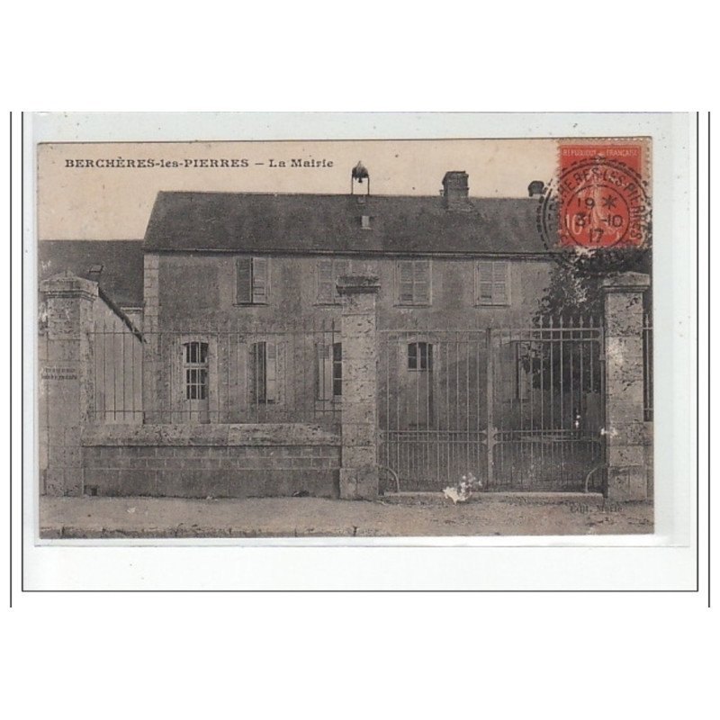 BERCHERES LES PIERRES - La Mairie - très bon état
