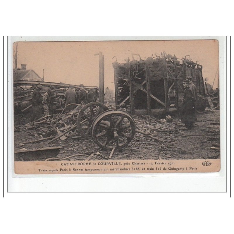 Catastrophe de COURVILLE près CHARTRES 14 Février 1911 - très bon état