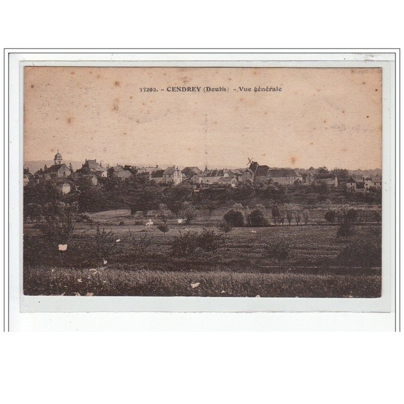 CENDREY - Vue générale - très bon état