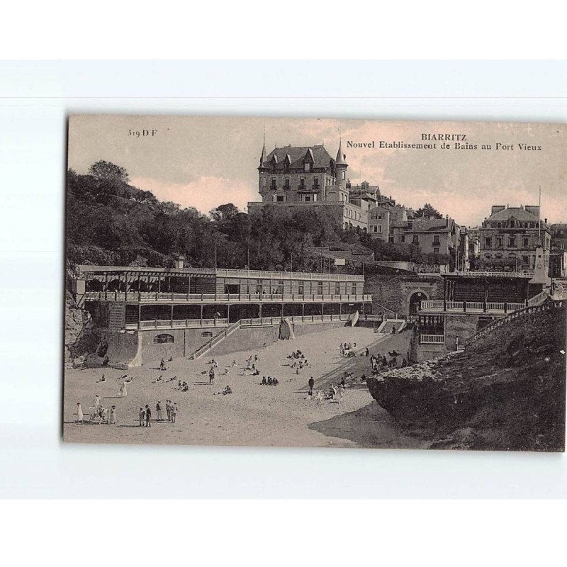 BIARRITZ : Nouvel Etablissement de bains au Port Vieux - très bon état BIARRITZ : Nouvel Etablissement de bains au Port Vieux - très bon état
