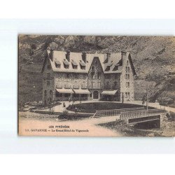 GAVARNIE : Le Grand Hôtel du Vignemale - état