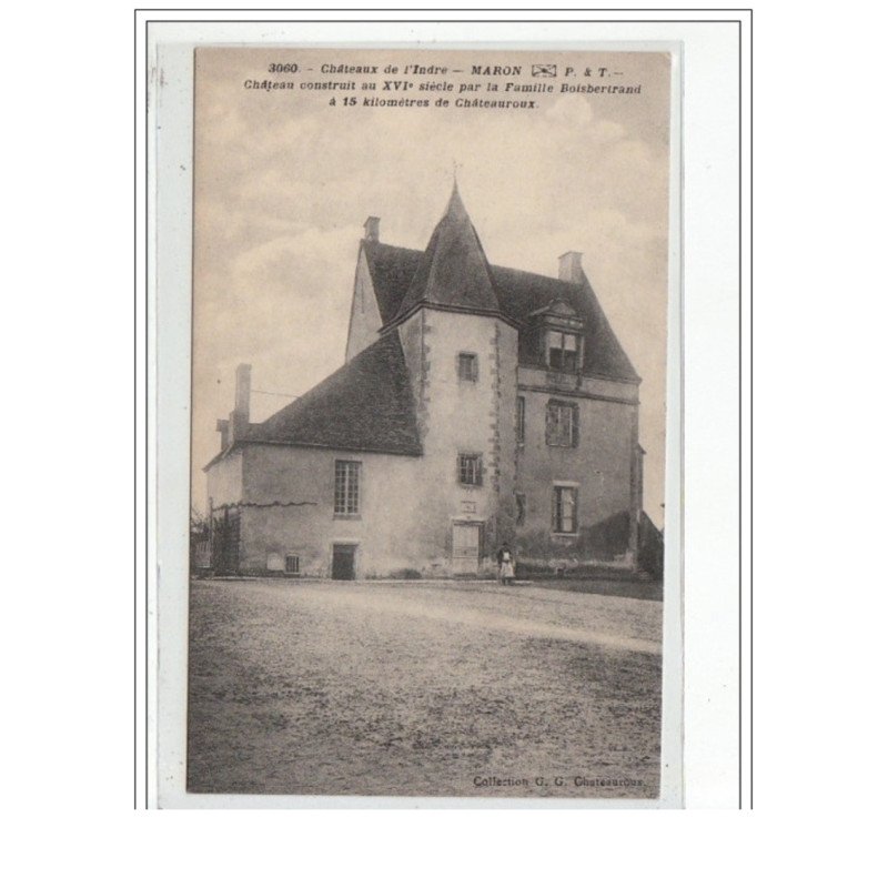 MARON - Château construit au XVIè siècle par la famille Boisbertrand - très bon état MARON - Château construit au XVIè siècle par la famille Boisbertrand - très bon état