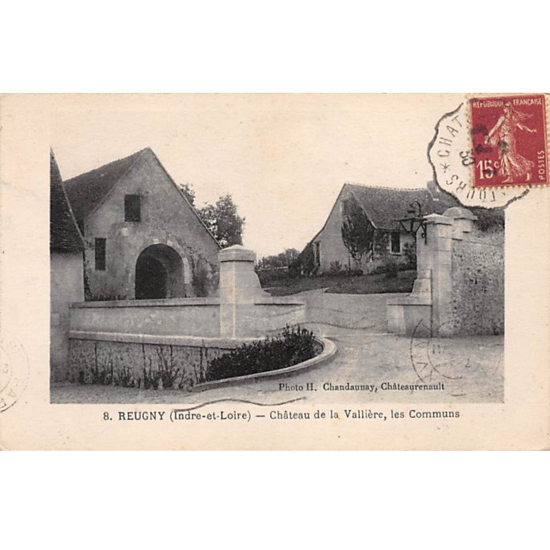 REUGNY - Château de la Vallière, les Communs - très bon état