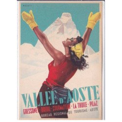 PUBLICITE: vallée d'aoste, gressoney, breuil, courmayeur, la thuile, pilaz, musati, femme à la montagne - très bon état