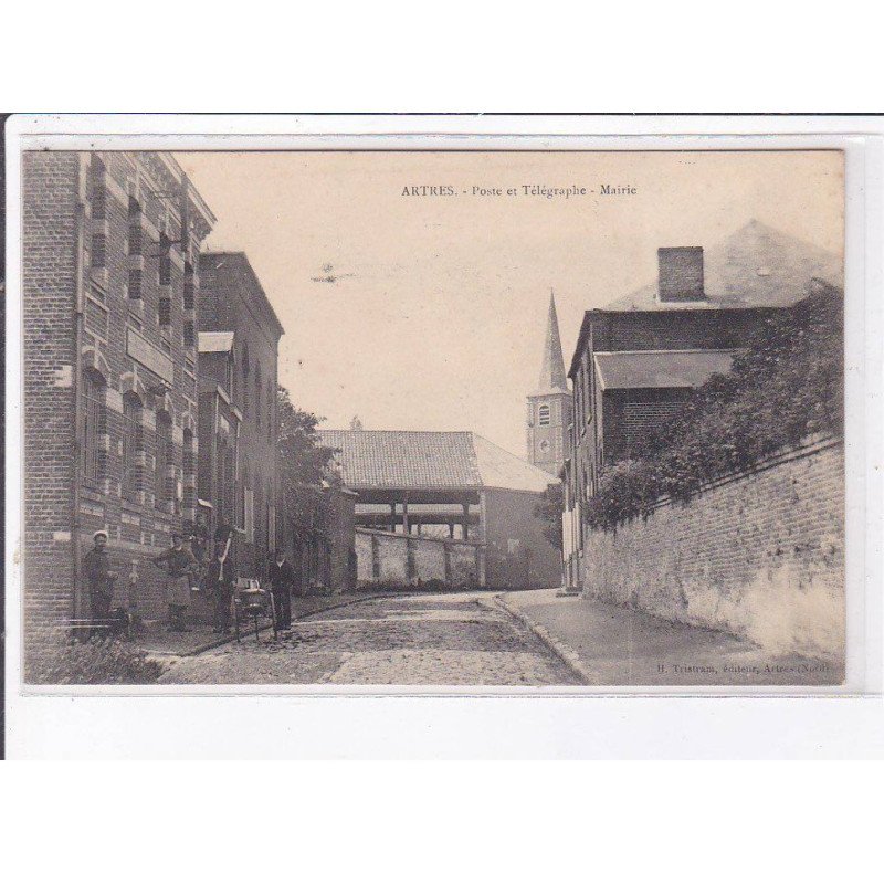 ARTRES: poste et télégraphe, mairie - très bon état