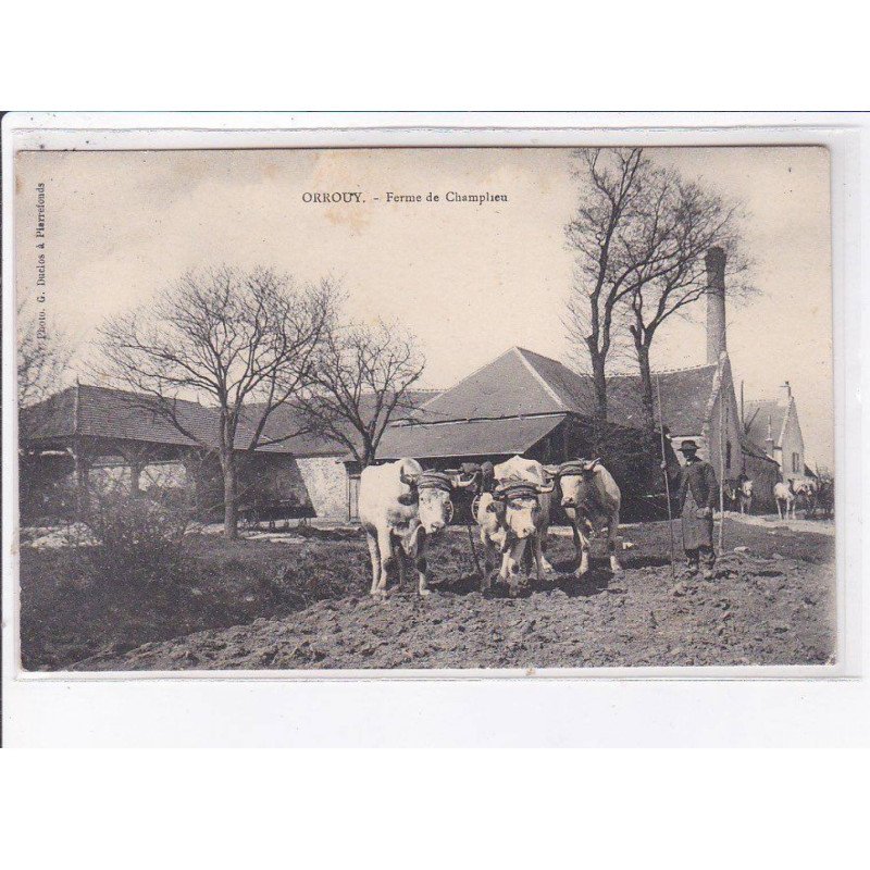 ORROUY: ferme de champlieu - très bon état