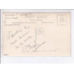 CHINON(?) ASSAY(?) environs: cavalcade, char fleuri - très bon état