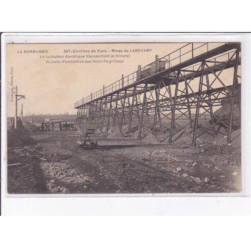 LARCHAMP: mines, le culbuteur électrique transportant le minerai du puits au fours - très bon état