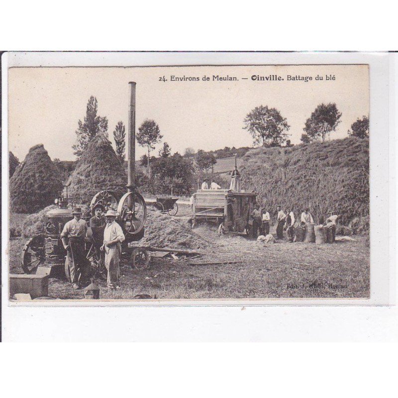 OINVILLE: battage de blé - très bon état