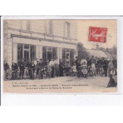 VILLAINES: maison fondée en 1891, auguste bodin, succursale et atelier au camp du ruchard - état