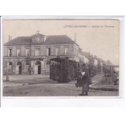 LITTRY-les-MINES: arrivée du tramway - très bon état