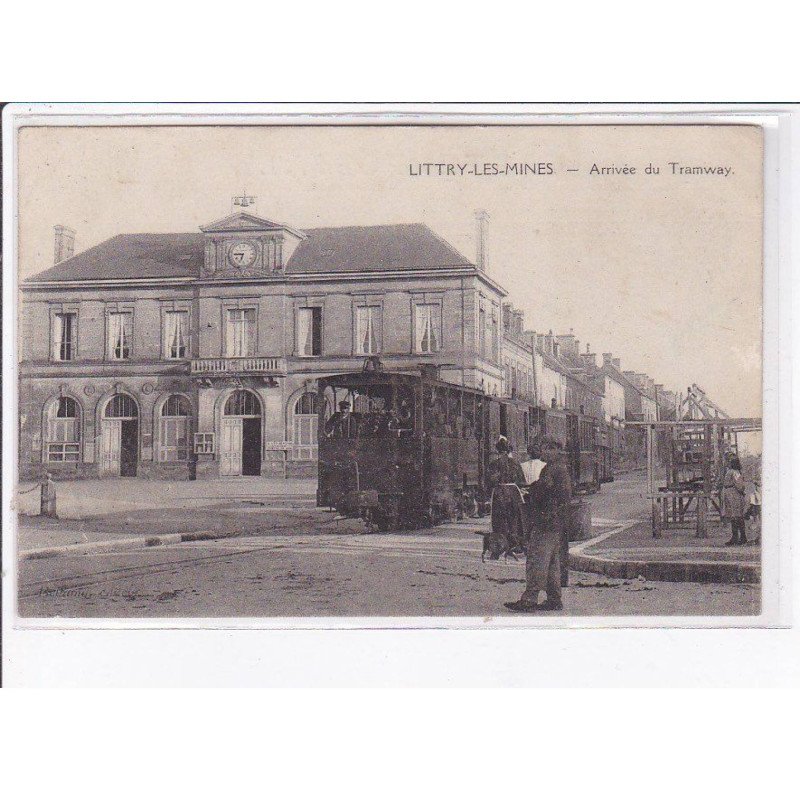 LITTRY-les-MINES: arrivée du tramway - très bon état