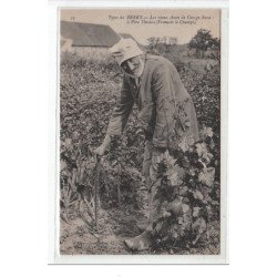 TYPES DU BERRY - Les vieux amis de George Sand - Le Père Thomas (François le Champi) - très bon état