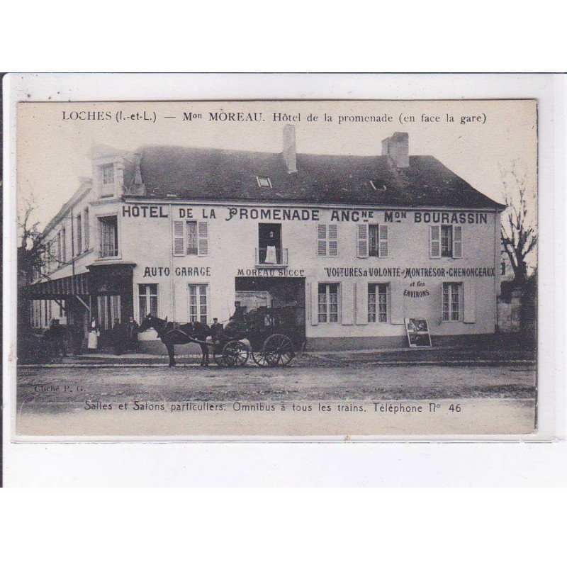 LOCHES: Maison Moreau hôtel de la promenade (en face de la gare) - très bon état