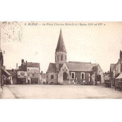 BLERE - La Place Charles Bidault et l'Eglise - très bon état