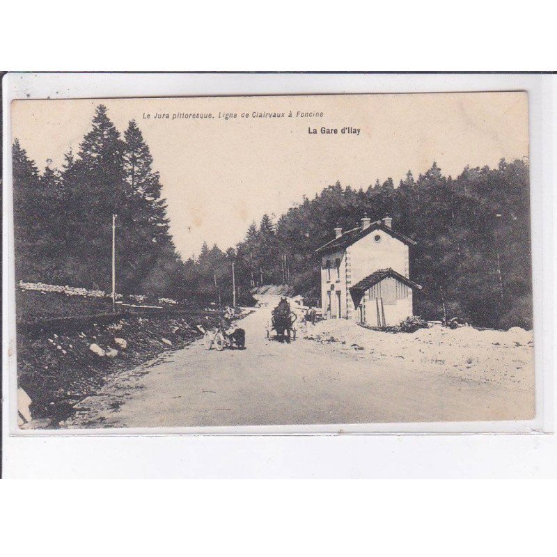 ILAY: la gare - très bon état