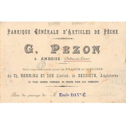 AMBOISE - Fabrique Générale d'Articles de Pêche, G. Pezon - Le Château de la Loire - très bon état
