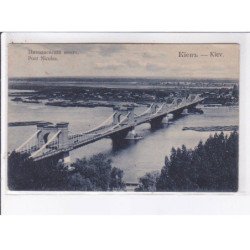 UKRAINE: KIEV: pont nicolas - très bon état