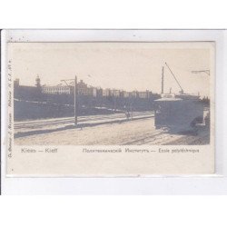 UKRAINE: KIEV: école polytechnique, tramway - très bon état