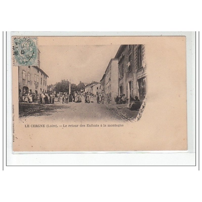 LE CERGNE - Le retour des Enfants à la Montagne - très bon état