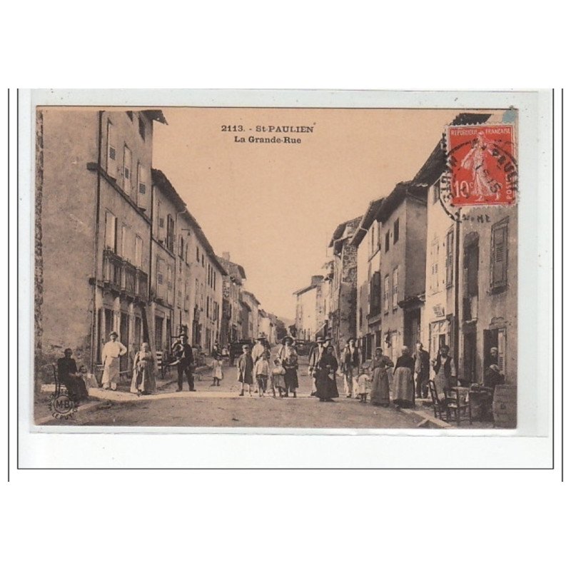 SAINT PAULIEN - La Grande Rue - très bon état SAINT PAULIEN - La Grande Rue - très bon état