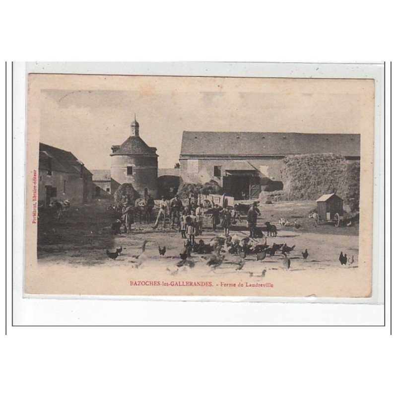 BAZOCHES LES GALLERANDES - Ferme de Landreville - très bon état