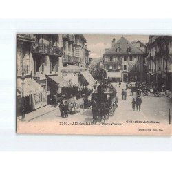 AIX LES BAINS : Place Carnot - état