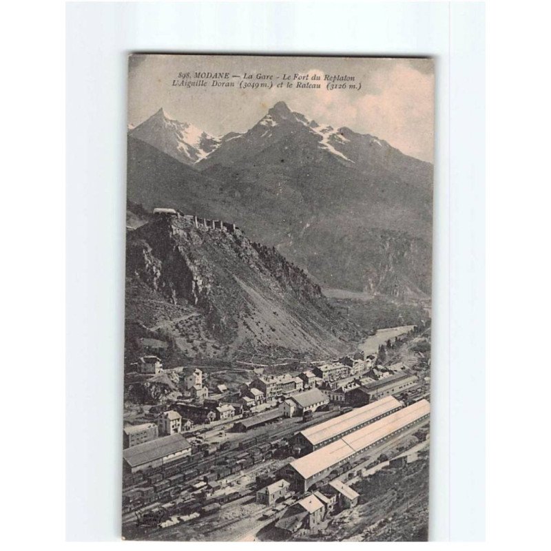 MODANE : La Gare, le Fort du Replaton, l'Aiguille Doran et le Rateau - très bon état MODANE : La Gare, le Fort du Replaton, l'Aiguille Doran et le Rateau - très bon état