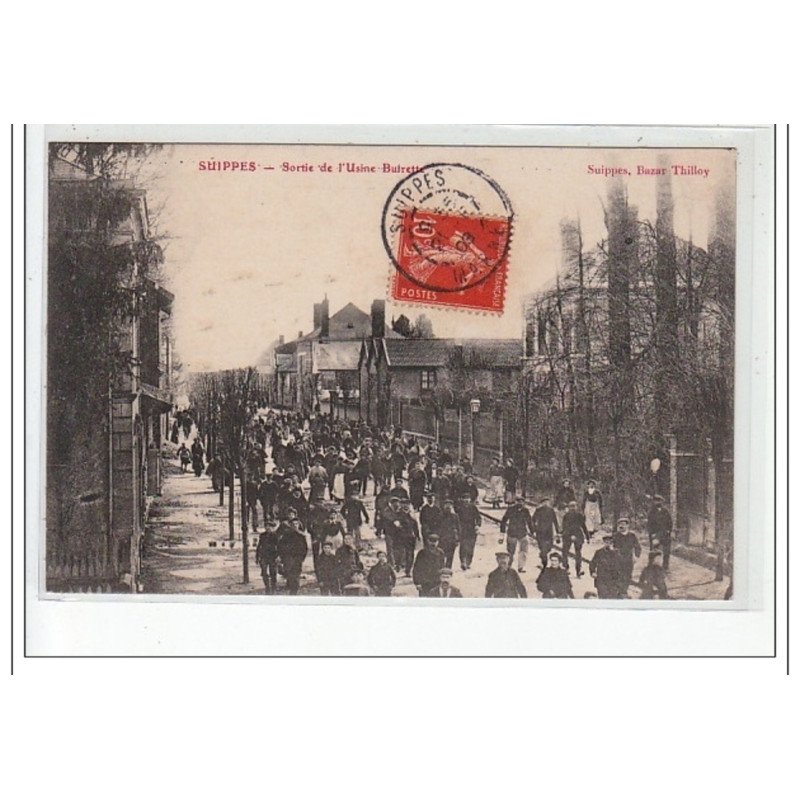SUIPPES - Sortie de l'usine Buirette - très bon état
