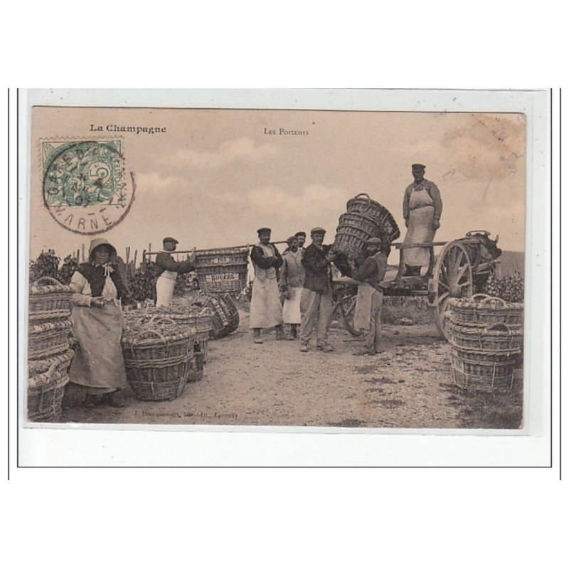 LA CHAMPAGNE - Les porteurs - état